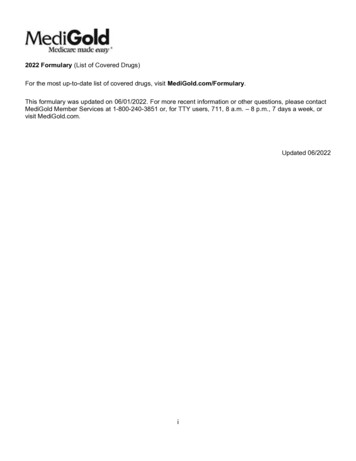 This Formulary Was Updated On 06/01/2022. For More Recent . - MediGold