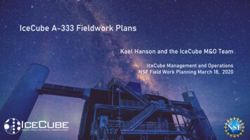 IceCube A-333 Fieldwork Plans - University Of Wisconsin-Madison