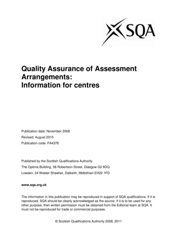 Quality Assurance Of Assessment Arrangements: Information For Centres - SQA