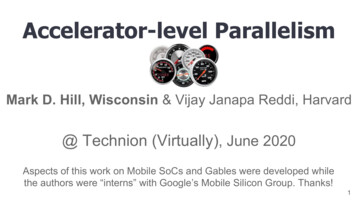 Accelerator-level Parallelism - University Of Wisconsin-Madison