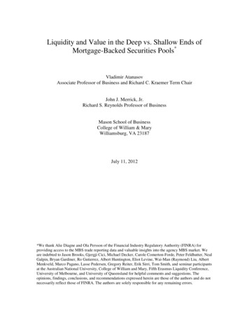 Liquidity And Value In The Deep Vs. Shallow Ends Of Mortgage . - SEC