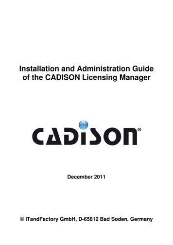 Installation And Administration Guide Of The CADISON Licensing Manager