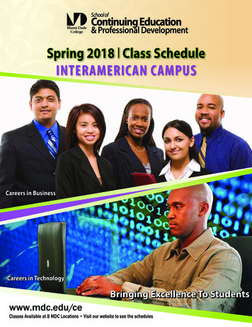 Spring 2018 Class Schedule INTERAMERICAN CAMPUS - Mdc.edu