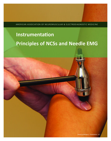Instrumentati On Principles Of NCSs And Needle EMG - AANEM