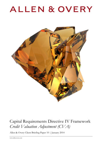 Capital Requirements Directive IV Framework Credit Valuation Adjustment .