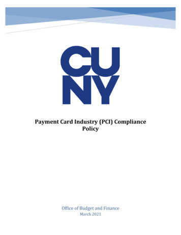 Payment Card Industry (PCI) Compliance Policy - City University Of New York
