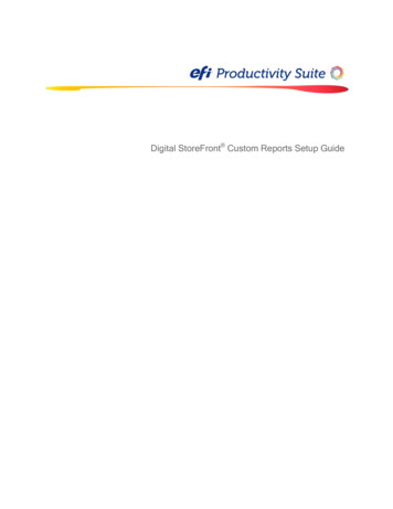 Digital StoreFront Custom Reports Setup Guide - Electronics For Imaging
