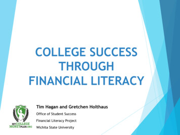 COLLEGE SUCCESS THROUGH FINANCIAL LITERACY - University Of South Carolina