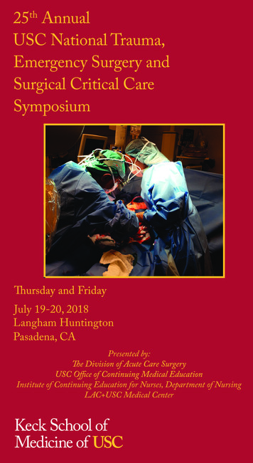 USC National Trauma, Emergency Surgery And Surgical Critical Care Symposium
