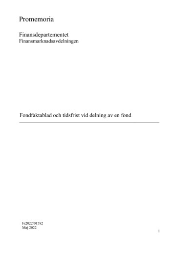 Fondfaktablad Och Tidsfrist Vid Delning Av En Fond - Regeringskansliet