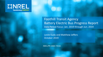 Foothill Transit Agency Battery Electric Bus Progress Report - Energy