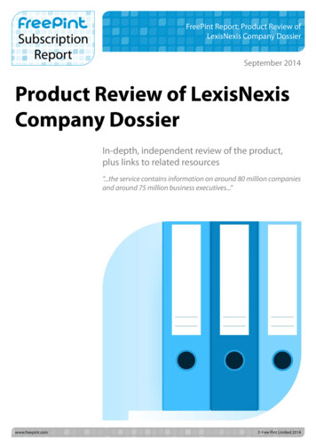 FreePint Report: Product Review Of LexisNexis Company Dossier