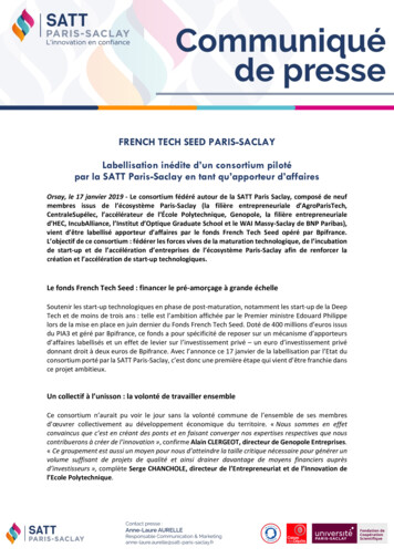 FRENCH TECH SEED PARIS-SACLAY Labellisation Inédite D'un Consortium .