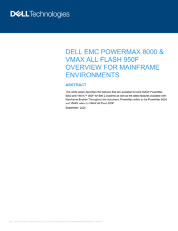 Dell Emc Powermax 8000 & Vmax All Flash 950f Overview For Mainframe .