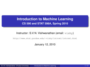 Introduction To Machine Learning - Stat.purdue.edu