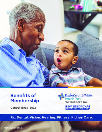Benefits Of Membership - Baylor Scott & White Health Plan
