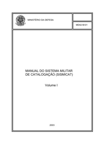 MANUAL DO SISTEMA MILITAR DE CATALOGAÇÃO (SISMICAT) Volume I - Gov