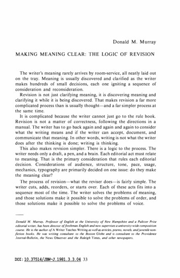 Donald M. Murray MAKING MEANING CLEAR: THE LOGIC OF REVISION