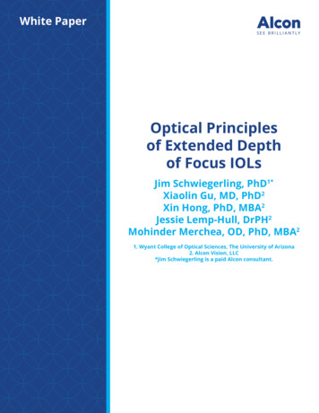 Optical Principles Of Extended Depth Of Focus IOLs - Alcon Science