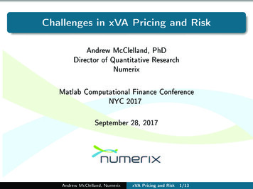 Challenges In XVA Pricing And Risk - MathWorks