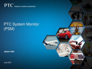PTC System Monitor (PSM)