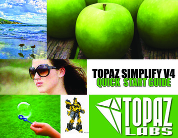 TOPAZ SIMPLIFY V4 QUICK START GUIDE - Topaz Labs