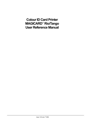 Colour ID Card Printer MAGICARD Rio/Tango User Reference Manual