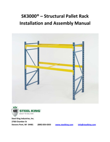 SK3000 Structural Pallet Rack And Assembly Manual - Steel King