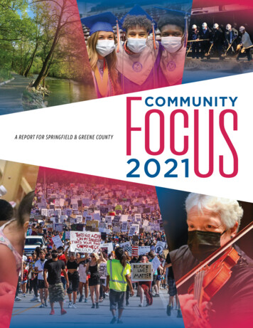 A REPORT FOR SPRINGFIELD & GREENE COUNTY - Springfield Community Focus