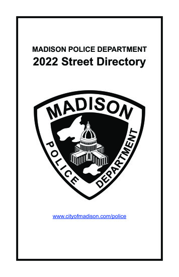 MADISON POLICE DEPARTMENT 2022 Street Directory - Madison, Wisconsin