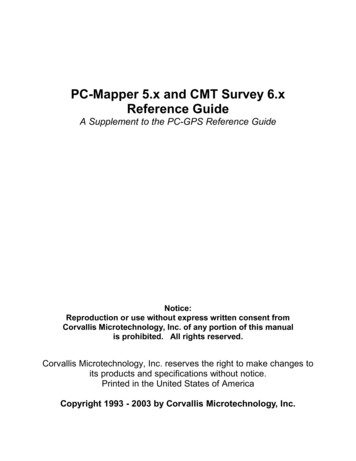 PC-Mapper 5.x And CMT Survey 6.x Reference Guide - CMTINC 