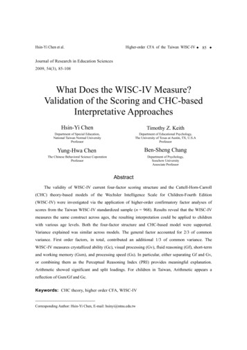 What Does The WISC-IV Measure? Validation Of The Scoring And CHC-based .