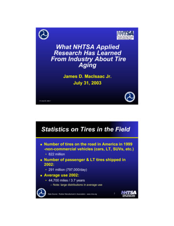 What NHTSA Applied Research Has Learned From Industry About Tire Aging