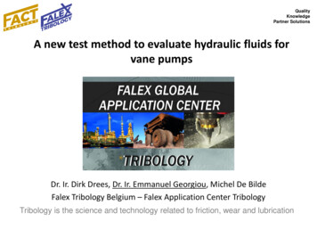 A New Test Method To Evaluate Hydraulic Fluids For Vane Pumps - Factlabs