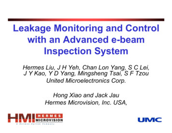 Leakage Monitoring And Control With An Advanced E-beam Inspection System