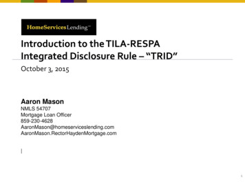 Introduction To The TILA-RESPA Integrated Disclosure Rule -