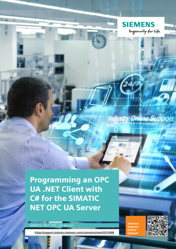 Programming An OPC UA Client With C# For The SIMATIC NET . - Siemens