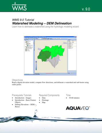 WMS 9.0 Tutorial Watershed Modeling - DEM Delineation - Aquaveo