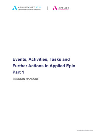 Events, Activities, Tasks And Further Actions In Applied Epic Part 1