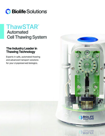 Automated Cell Thawing System - BioLife Solutions
