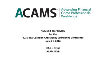 AML Mid Year Review BSA Coalition Anti Money Laundering Conference .