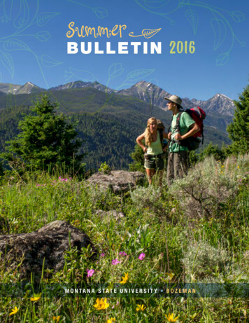 Summer BULLETIN 2016 - Montana State University