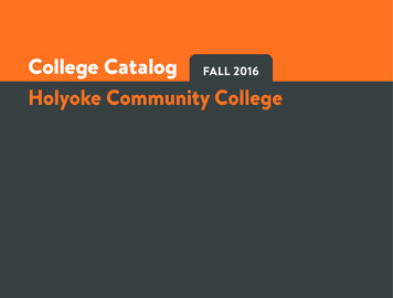 College Catalog FALL 2016 Holyoke Community College