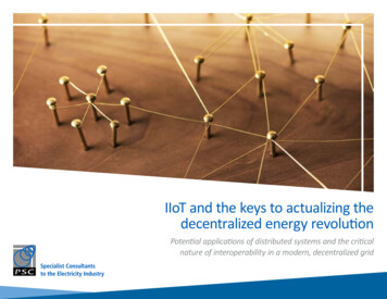 IIoT And The Keys To Actualizing The Decentralized Energy Revolution