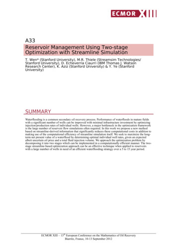 Reservoir Management Using Two-stage Optimization With Streamline .