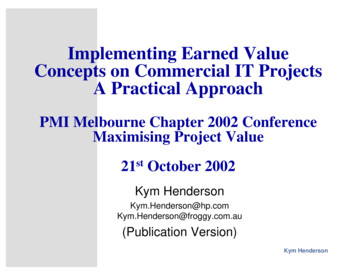 Implementing Earned Value Concepts On Commercial IT Projects A .