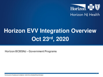 Horizon EVV Integration Overview Oct 23 , 2020 - Horizon NJ Health