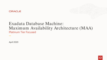 Exadata Database Machine: Maximum Availability Architecture (MAA) - Oracle