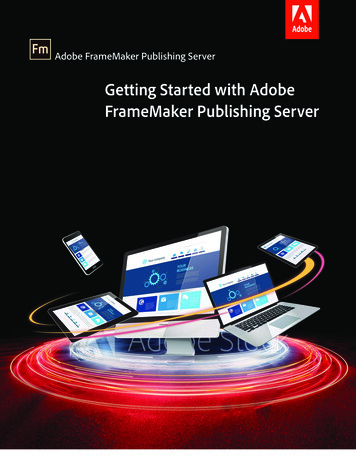 Getting Started With Adobe FrameMaker Publishing Server