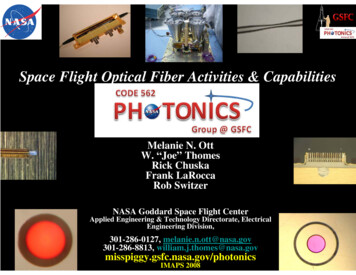 Space Flight Optical Fiber Activities & Capabilities - NASA